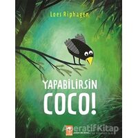 Yapabilirsin Coco! - Loes Riphagen - Eksik Parça Yayınları