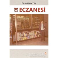 Taç Eczanesi - Ramazan Taç - Cinius Yayınları