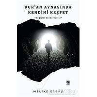 Kuran Aynasında Kendini Keşfet - Melike Erbaş - Çıra Yayınları