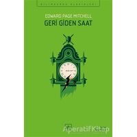 Geri Giden Saat - Edward Page Mitchell - İthaki Yayınları