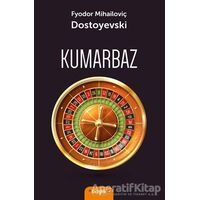 Kumarbaz - Fyodor Mihayloviç Dostoyevski - Başlık Yayınları