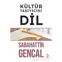 Kültür Taşıyıcısı Dil - Sabahattin Gencal - Cinius Yayınları