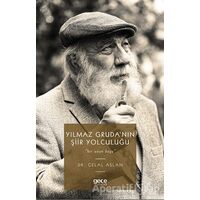 Yılmaz Grudanın Şiir Yolculuğu - Celal Aslan - Gece Kitaplığı