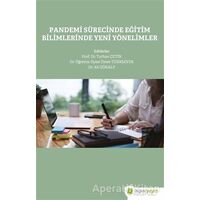 Pandemi Sürecinde Eğitim Bilimlerinde Yeni Yönelimler - Ömer Türksever - Hiperlink Yayınları