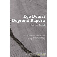 Ege Denizi Depremi Raporu (30.10.2020) - Tolga Akış - Hiperlink Yayınları