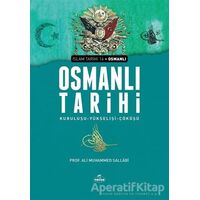 Osmanlı Tarihi - Ali Muhammed Sallabi - Ravza Yayınları