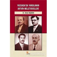 Yassıada’da Yargılanan Artvin Milletvekilleri - Sinan Başaran - Kriter Yayınları