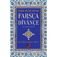 Ömer Necmi Efendi Farsça Divançe - Bilge Karga Göllü - Kesit Yayınları