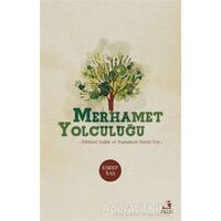 Merhamet Yolculuğu - Eşref Nas - Fecr Yayınları