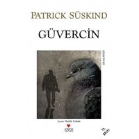 Güvercin - Patrick Süskind - Can Yayınları