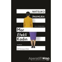 Mor Etekli Kadın - Natsuko Imamura - Can Yayınları