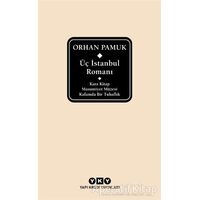 Üç İstanbul Romanı (Şömizli) - Orhan Pamuk - Yapı Kredi Yayınları