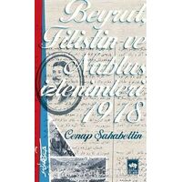 Beyrut, Filistin ve Nablus İzlenimleri 1918 - Cenap Şahabettin - Ötüken Neşriyat