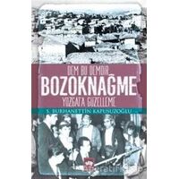 Bozoknağme - S. Burhanettin Kapusuzoğlu - Ötüken Neşriyat