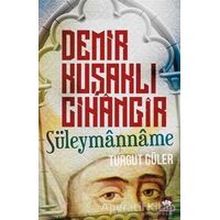 Demir Kuşaklı Cihangir - Turgut Güler - Ötüken Neşriyat