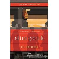 Altın Çocuk - Eli Gottlieb - Yabancı Yayınları