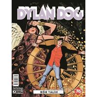 Dylan Dog Sayı 76 - Kör Talih - Pasquale Ruju - Lal Kitap