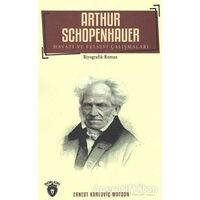 Arthur Schopenhauer - Ernest Karloviç Watson - Dorlion Yayınları