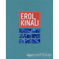 Erol Kınalı - Retrospektif / Retrospective - Erol Kınalı - İş Bankası Kültür Yayınları