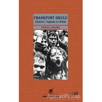 Frankfurt Okulu - Kurtul Gülenç - Ayrıntı Yayınları