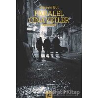 Paralel Cinayetler - Hüseyin Bul - Ayrıntı Yayınları