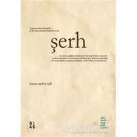 Şerh - İmran Aydın Tali - Altıkırkbeş Yayınları