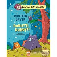 Durutti Durutti - Duru’nun Tatil Günlükleri - Mustafa Ünver - Eksik Parça Yayınları