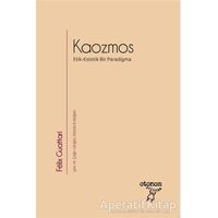 Kaozmos - Felix Guattari - Otonom Yayıncılık