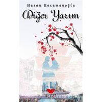Diğer Yarım - Hasan Kocamanoğlu - Efsus Yayınları