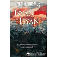 İsyan İsyan - Namık Doymuş - Eksik Parça Yayınları