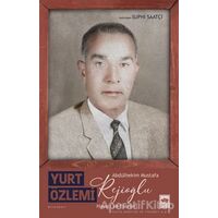 Yurt Özlemi - Suphi Saatçi - Ötüken Neşriyat