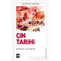 Çin Tarihi - Kürşat Yıldırım - Ötüken Neşriyat