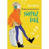 14 Yaşında Bir Geç Kızım Ben 2 - Deniz Erbulak - Doğan Çocuk