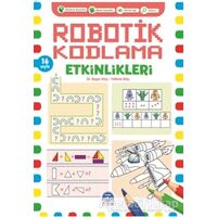 Robotik Kodlama Etkinlikleri - 12 - Başar Ataç - Martı Çocuk Yayınları