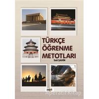 Türkçe Öğrenme Metotları - Sait Şahin - Tilki Kitap