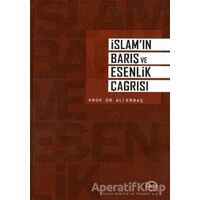 İslam’ın Barış ve Esenlik Çağrısı - Ali Erbaş - Diyanet İşleri Başkanlığı
