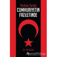 Cumhuriyetin Faziletinde - Ali Güler - Halk Kitabevi