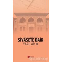 Siyasete Dair Yazılar - 9 - E. Semih Yalçın - Berikan Yayınevi