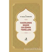 Hadislerde Beşeri Gelişimin Temelleri - M. Radwan Alibrahim - Fecr Yayınları