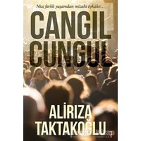 Cangıl Cungul - Alirıza Taktakoğlu - Cinius Yayınları