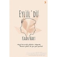 Eylül’dü - Kaan Nart - Cinius Yayınları