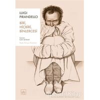Biri, Hiçbiri, Binlercesi - Luigi Pirandello - İthaki Yayınları