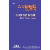 Cicero’nun Devlet’i - C. Cengiz Çevik - Yapı Kredi Yayınları
