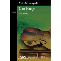 Can Kırığı - Akira Mizubayashi - Yapı Kredi Yayınları