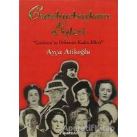 Cumhurbaşkanı Eşleri - Ayça Atikoğlu - İnkılap Kitabevi