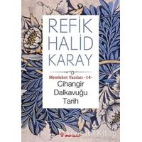 Cihangir Dalkavuğu Tarih - Refik Halid Karay - İnkılap Kitabevi