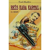 Reis Kara Kartal - O. Henry - Remzi Kitabevi