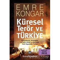 Küresel Terör ve Türkiye - Emre Kongar - Remzi Kitabevi