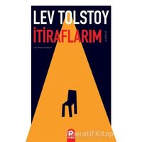 İtiraflarım - Lev Nikolayeviç Tolstoy - Pınar Yayınları