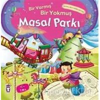 Masal Parkı - Bir Varmış Bir Yokmuş - Nefise Atçakarlar - Timaş Çocuk